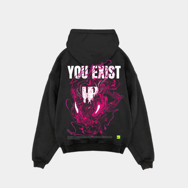 YOU EXIST HOODIE